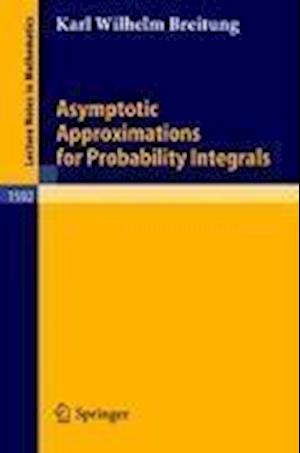 Asymptotic Approximations for Probability Integrals