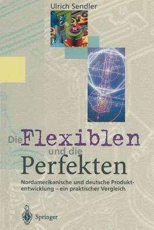 Die Flexiblen Und Die Perfekten