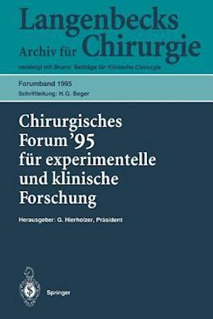 Chirurgisches Forum ’95 für experimentelle und klinische Forschung
