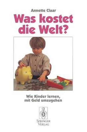 Was Kostet Die Welt?