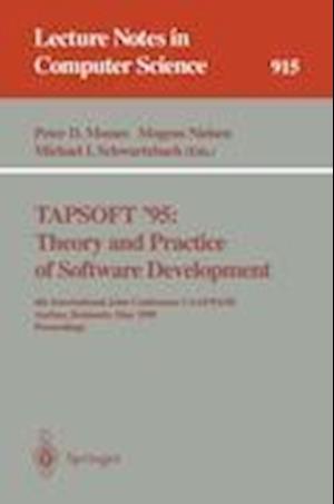 TAPSOFT '95: Theory and Practice of Software Development