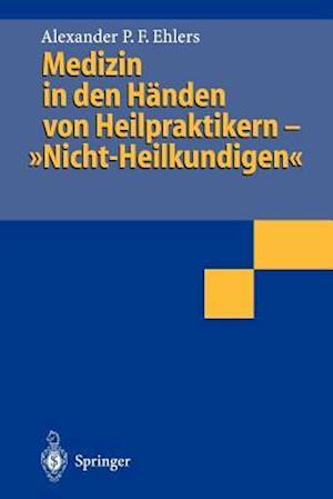 Medizin in den Handen von Heilpraktikern- "Nicht-Heilkundigen"