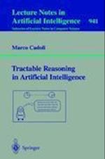 Tractable Reasoning in Aritificial Intelligence