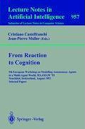 From Reaction to Cognition