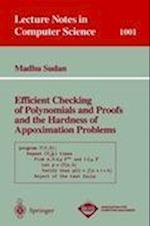 Efficient Checking of Polynomials and Proofs and the Hardness of Approximation Problems