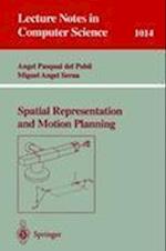 Spatial Representation and Motion Planning