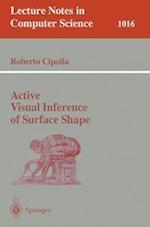 Active Visual Inference of Surface Shape