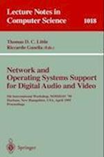 Network and Operating Systems Support for Digital Audio and Video
