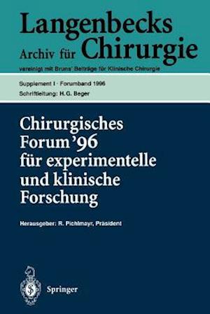 Chirurgisches Forum ’96 fur experimentelle und klinische Forschung