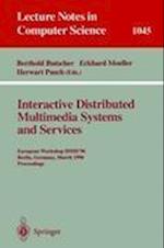 Interactive Distributed Multimedia Systems and Services