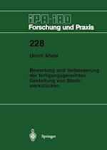 Bewertung und Verbesserung der fertigungsgerechten Gestaltung von Blechwerkstücken