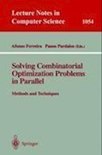 Solving Combinatorial Optimization Problems in Parallel Methods and Techniques