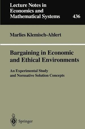 Bargaining in Economic and Ethical Environments