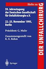 59. Jahrestagung der Deutschen Gesellschaft für Unfallchirurgie e.V.