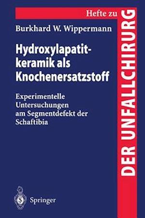 Hydroxylapatitkeramik Als Knochenersatzstoff