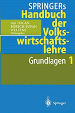 Springers Handbuch der Volkswirtschaftslehre 1