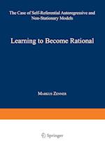 Learning to Become Rational