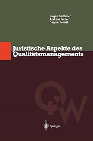 Juristische Aspekte des Qualitätsmanagements