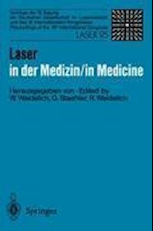 Laser in der Medizin / Laser in Medicine