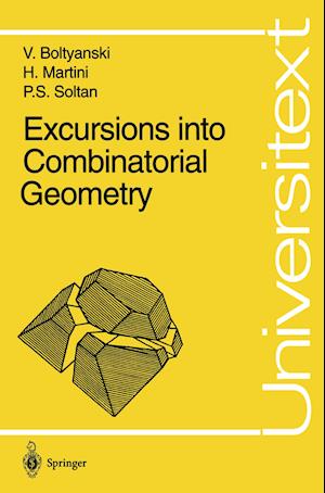 Excursions into Combinatorial Geometry