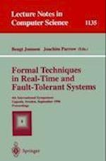 Formal Techniques in Real-Time and Fault-Tolerant Systems