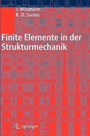 Finite Elemente in Der Strukturmechanik