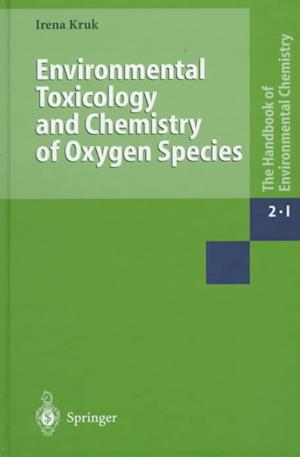 Environmental Toxicology and Chemistry of Oxygen Species