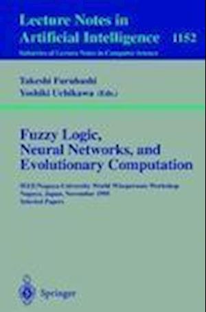 Fuzzy Logic, Neural Networks, and Evolutionary Computation