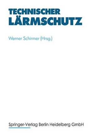 Technischer Larmschutz