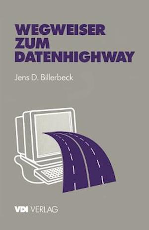 Wegweiser zum Datenhighway