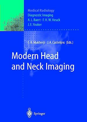 Modern Head and Neck Imaging