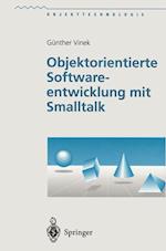 Objektorientierte Softwareentwicklung Mit SmallTalk