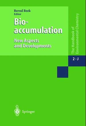 Bioaccumulation New Aspects and Developments