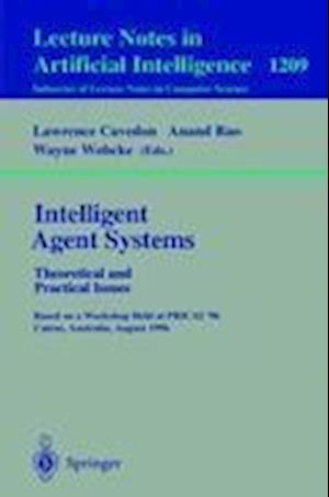 Intelligent Agent Systems: Theoretical and Practical Issues