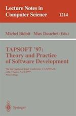 TAPSOFT'97: Theory and Practice of Software Development