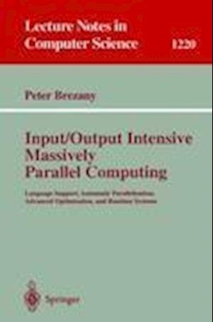 Input/Output Intensive Massively Parallel Computing