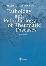 Pathology and Pathobiology of Rheumatic Diseases