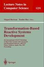 Transformation-Based Reactive Systems Development