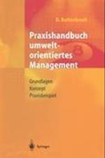 Praxishandbuch Umweltorientiertes Management