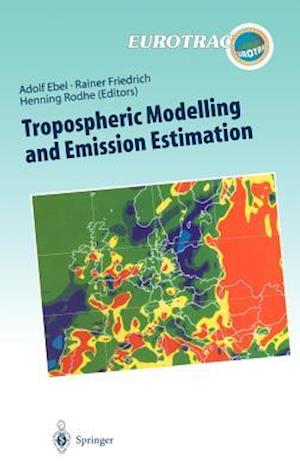 Tropospheric Modelling and Emission Estimation