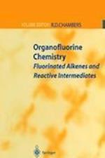 Organofluorine Chemistry