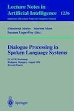 Dialogue Processing in Spoken Language Systems