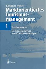 Marktorientiertes Tourismusmanagement 1