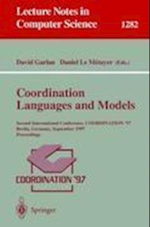 Coordination Languages and Models