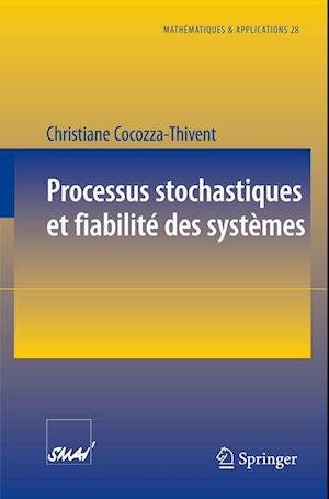 Processus stochastiques et fiabilité des systèmes