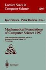 Mathematical Foundations of Computer Science 1997