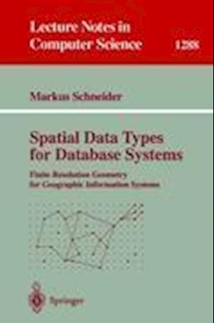 Spatial Data Types for Database Systems