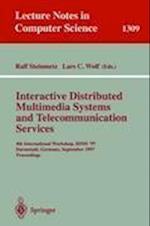 Interactive Distributed Multimedia Systems and Telecommunication Services