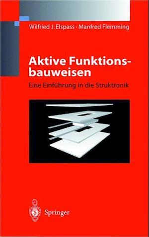 Aktive Funktionsbauweisen