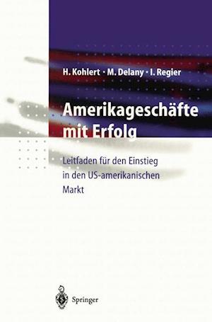 Amerikageschäfte mit Erfolg